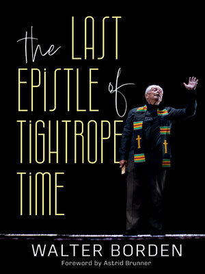 cover image of The Last Epistle of Tightrope Time